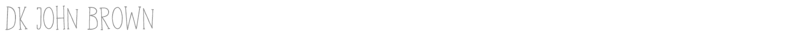 DK John Brown font preview